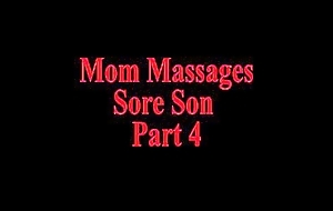 Mom Massages Ireful Lassie Part 4